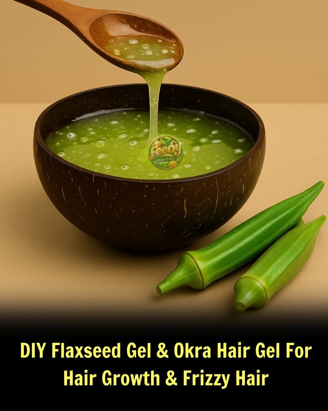 DIY Flaxseed Gel & Okra Hair Gel For Hair Growth & Frizzy Hair
