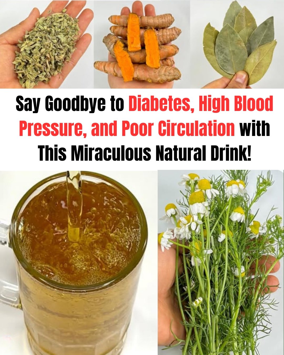 🌿 Natural Drink That Fights Diabetes, High Blood Pressure & Poor Circulation